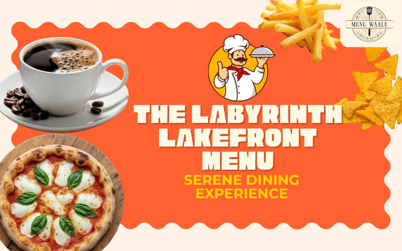 The Labyrinth Lakefront Menu: Full Price List, Deals, Hours & More The Labyrinth Lakefront Menu