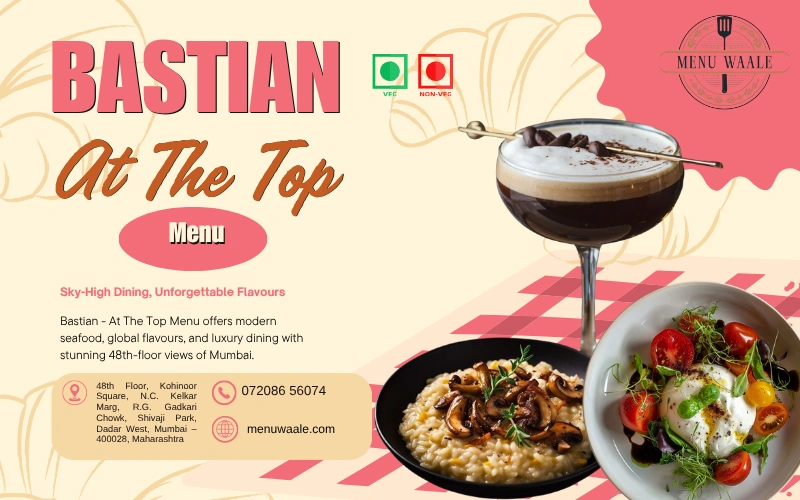 Bastian At The Top Menu 2026 – 7 Must-Try Dishes, Prices & Reservation Guide Bastian - At The Top Menu