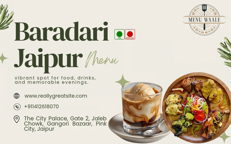 Baradari Jaipur Menu 2026: Full Price List, Must-Try Dishes & Review Baradari Jaipur